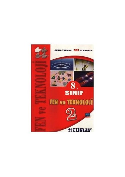 Tümay 8. Sınıf Fen Ve Teknoloji - 2-Sefer Ahmedoğlu