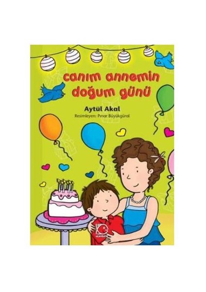 Canım Annemin Doğum Günü