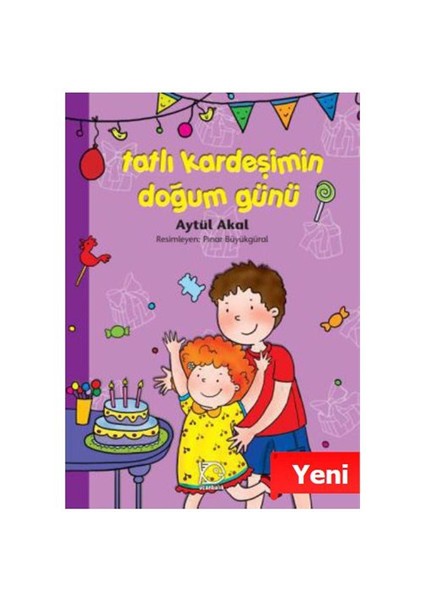 Tatlı Kardeşimin Doğum Günü