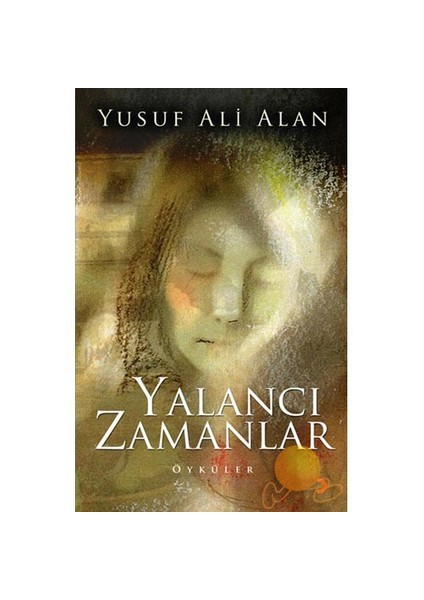 Yalancı Zamanlar