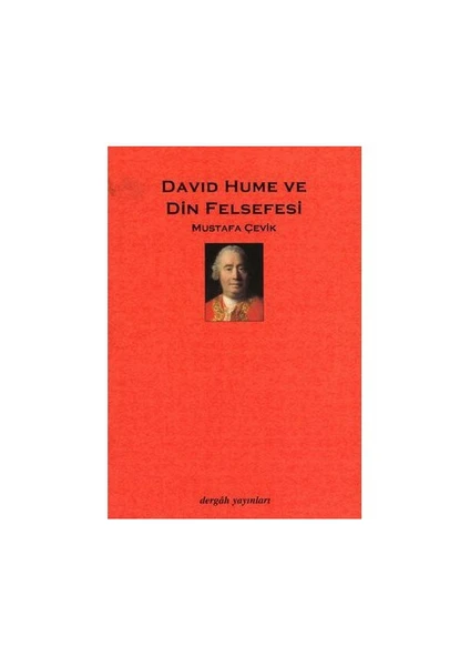 David Hume ve Din Felsefesi - Mustafa Çevik