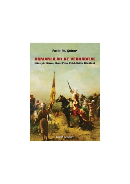 Osmanlılar Ve Vehhabilik