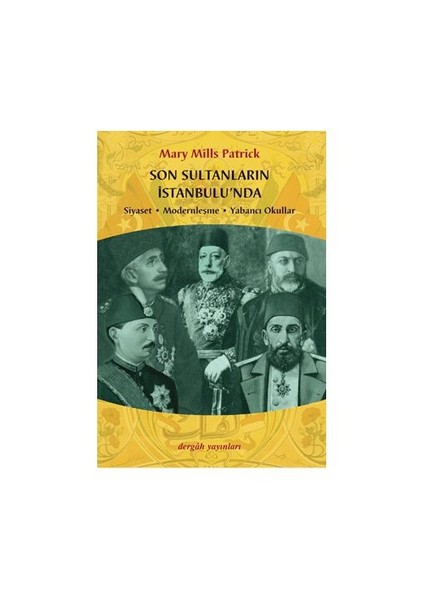 Son Sultanların İstanbul'unda