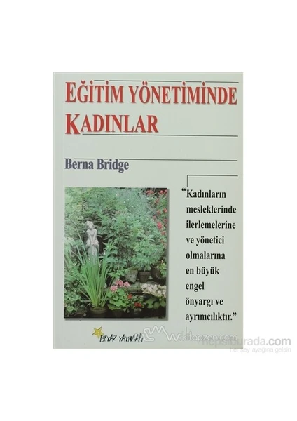 Eğitim Yönetiminde Kadınlar-Berna Bridge