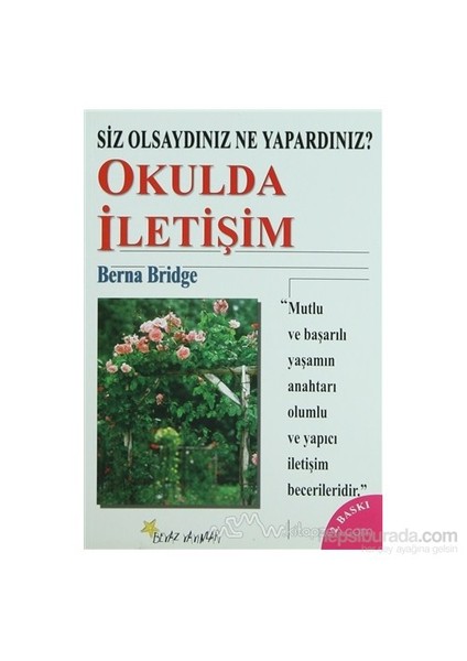 Okulda İletişim-Berna Bridge