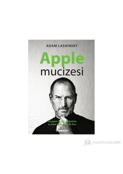 Apple Mucizesi-Adam Lashinsky
