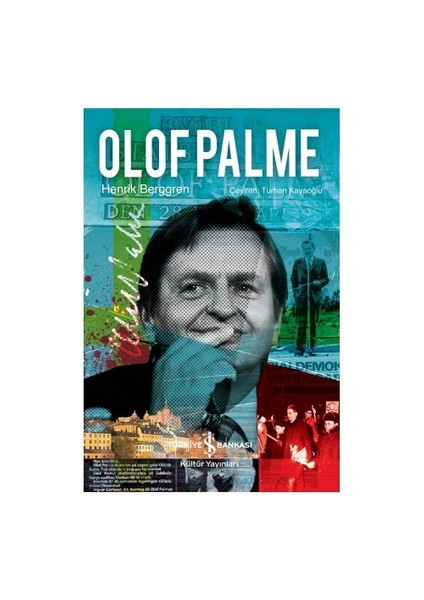 Olof Palme - Henrik Berggren