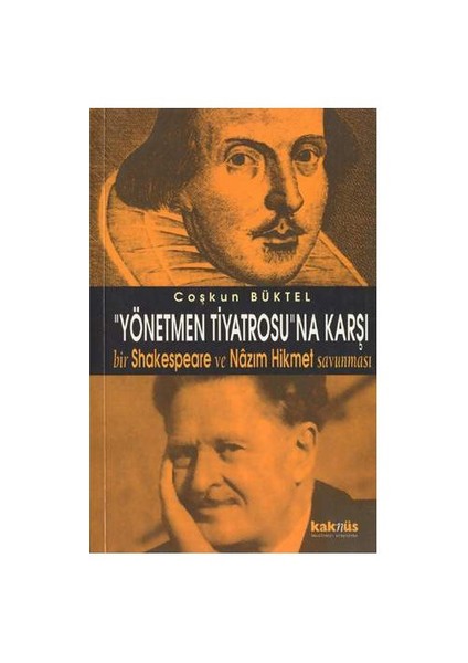 Yönetmen Tiyatrosu'na Karşı