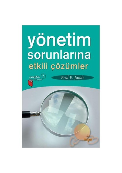 Yönetim Sorunlarına Etkili Çözümler-Fred E. Jandt