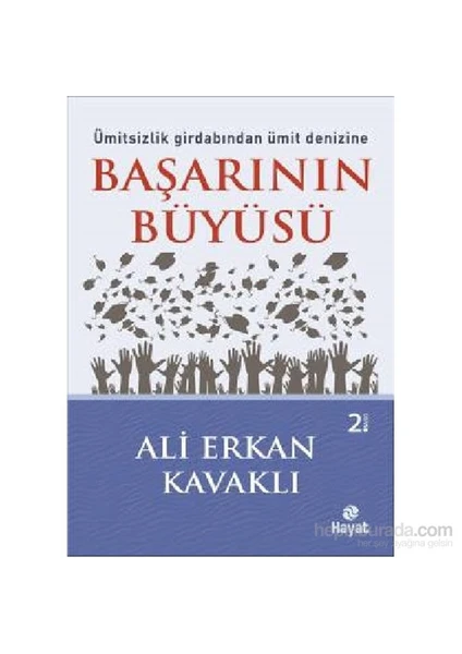 Başarının Büyüsü - Ali Erkan Kavaklı