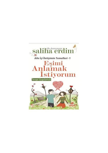 Eşimi Anlamak İstiyorum - Saliha Erdim