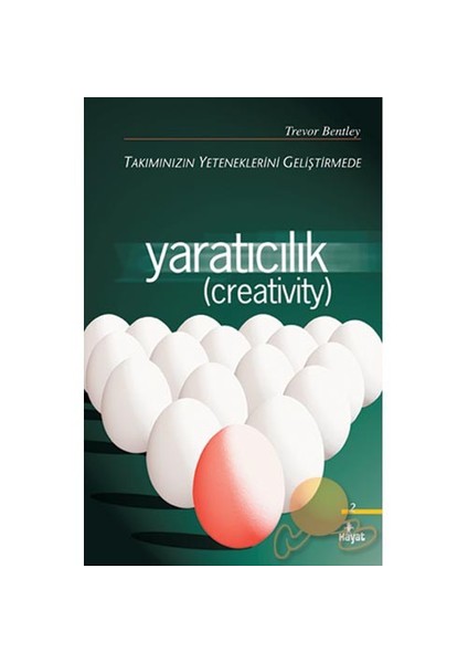 Yaratıcılık - Trevor Bentley