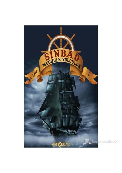 Sinbad Meçhule Yolculuk (1. Kitap) - Jack Sailor