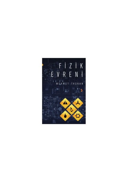 Fizik Evreni-Mehmet Taşkan