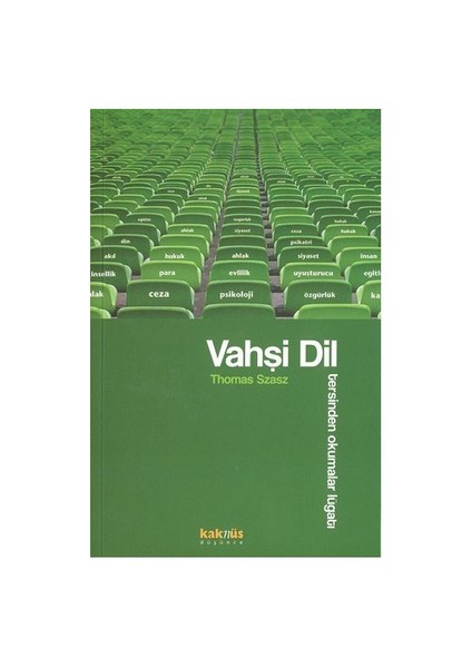 VAHŞİ DİL / TERSİNDEN OKUMALAR LÛGATI