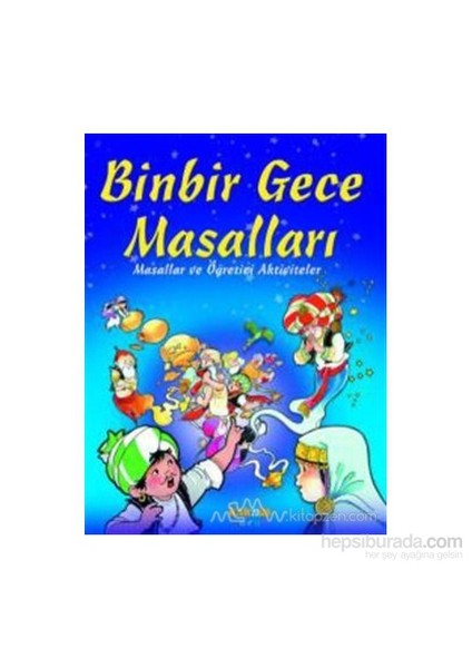 Binbir Gece Masalları Masallar Ve Öğretici Aktiviteler (Ciltli)-Anna Biosca