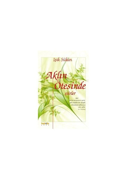 Aklın Ötesinde Şiirler