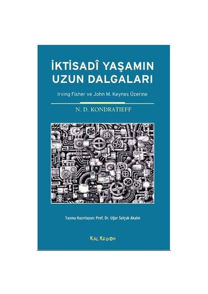 İktisadi Yaşamın Uzun Dalgaları