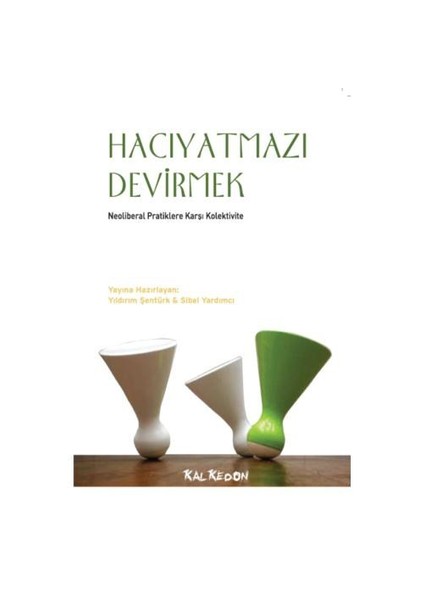 Hacıyatmazı Devirmek