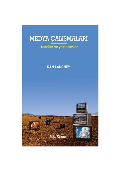 Medya Çalışmaları - Dan Laughey