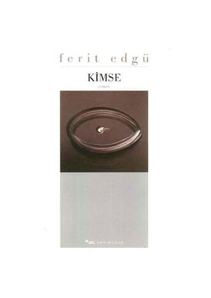 Kimse - Ferit Edgü
