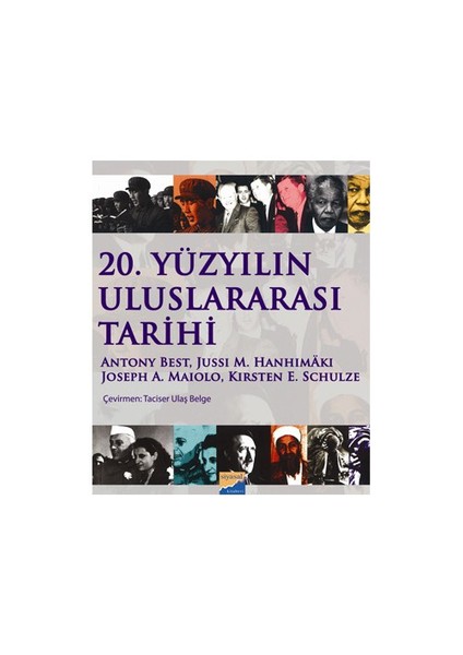 20. Yüzyılın Uluslararası Tarihi-Kirsten E. Schulze