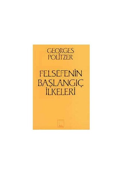 Felsefenin Başlangıç İlkeleri