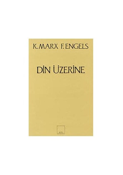 Din Üzerine-Karl Marx