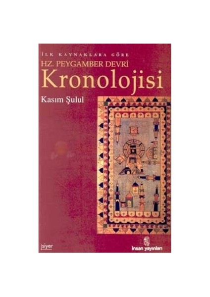 İlk Kaynaklara Göre Hz. Peygamber Devri Kronolojisi-Kasım Şulul