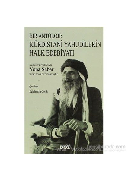 Bir Antoloji: Kürdistani Yahudilerin Halk Edebiyatı-Yona Sabar