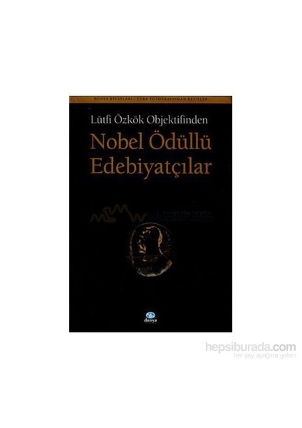 Nobel Ödüllü Edebiyatçılar (Ciltli)