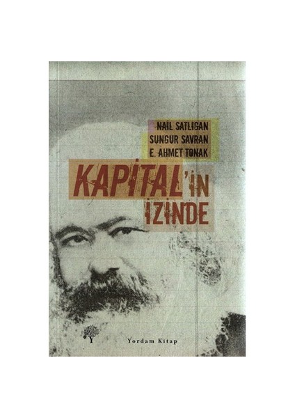 Kapital’İn İzinde-Sungur Savran