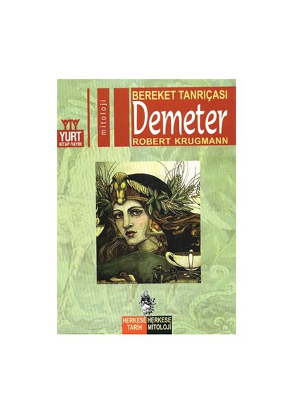 Bereket Tanrıçası Demeter - Robert Krugmann