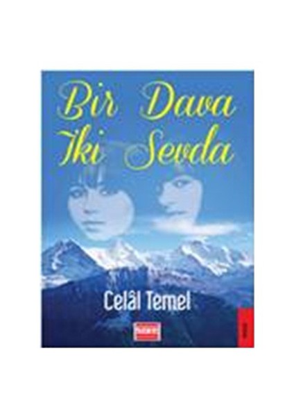 Bir Dava İki Sevda-Celal Temel