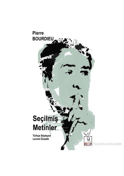 Seçilmiş Metinler-Pierre Bourdieu