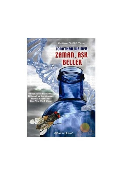 Zaman, Aşk, Bellek-Jonathan Weiner