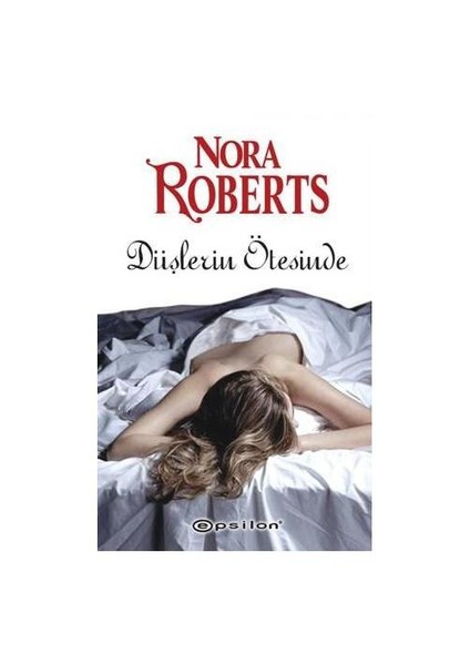 Düşlerin Ötesinde - Nora Roberts