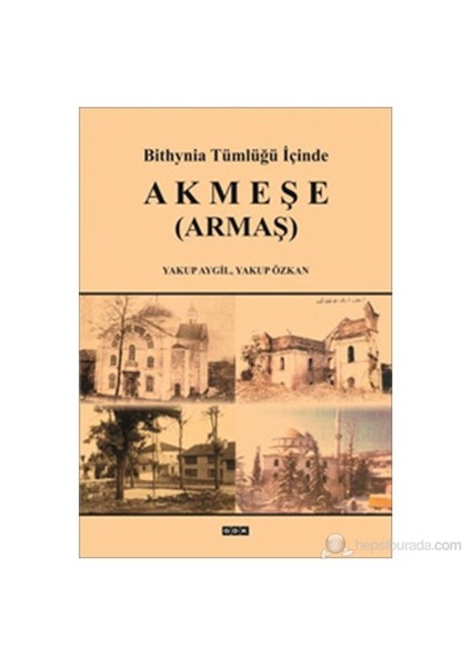 Akmeşe (Armaş)-Yakup Özkan
