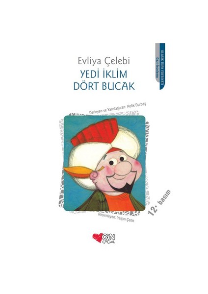 Yedi İklim Dört Bucak - Evliya Çelebi