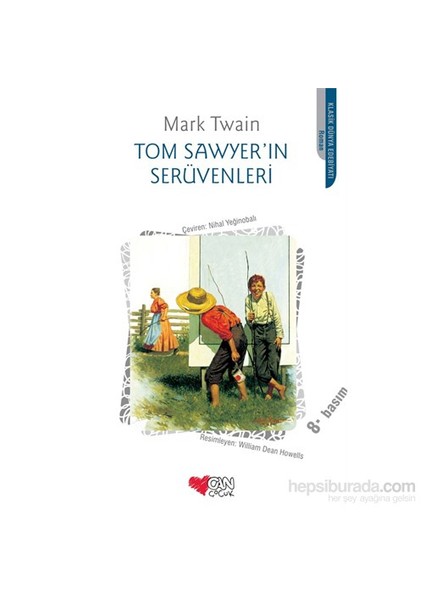 Tom Sawyer’ın Serüvenleri - Mark Twain