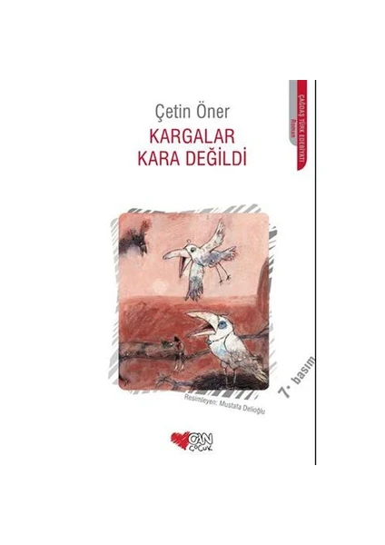 Kargalar Kara Değildi