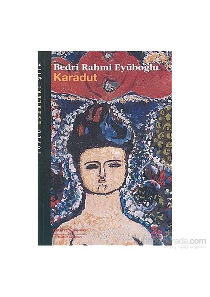 Karadut - Bedri Rahmi Eyüboğlu