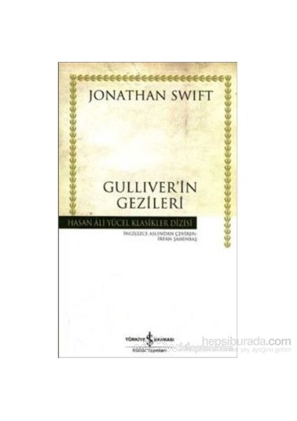 Gulliver'İn Gezileri - Ciltli- Jonathan Swift