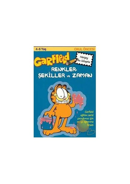 Garfield Renkler, Şekiller Ve Zaman