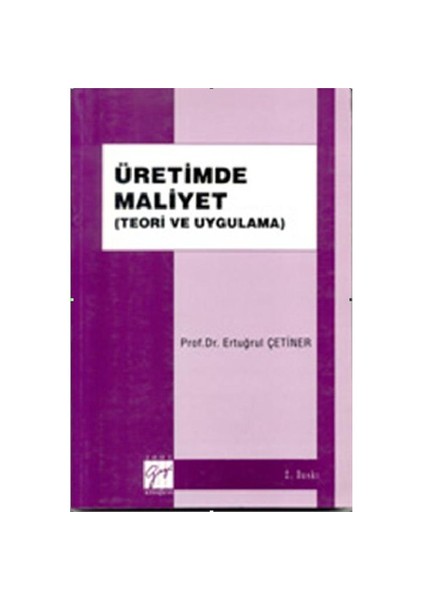 Üretimde Maliyet