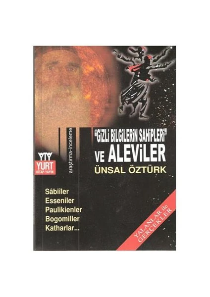 Gizli Bilgilerin Sahipleri Ve Aleviler