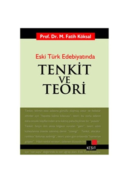 Eski Türk Edebiyatında Tenkit Ve Teori-Mehmet Fatih Köksal