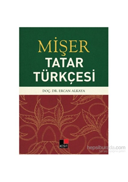 Mişer Tatar Türkçesi-Ercan Alkaya