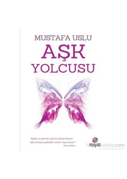 Aşk Yolcusu - Mustafa Uslu