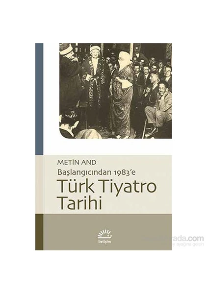 TÜRK TİYATRO TARİHİ